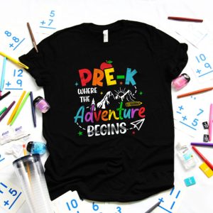 Pre K Where The Adventure Begins Back To School Teacher Kids T Shirt 5 1