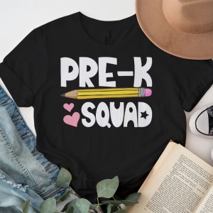 Pre k Squad First Teacher Student Team Back To School T Shirt b 2