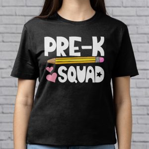 Pre k Squad First Teacher Student Team Back To School T Shirt b 4