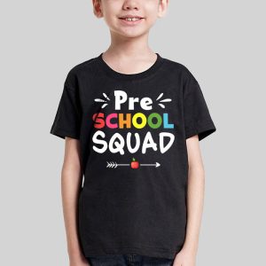 Preschool Squad Teacher Student Team Back To School T Shirt 2 1