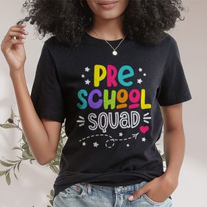 Welcome Back To School Preschool Squad Teacher Student Gift T-Shirt 3
