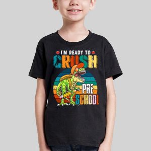 Ready To Crush Pre K Dinosaur Back to School Kid Boys T Shirt 1