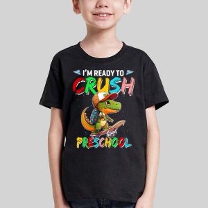 Ready To Crush Pre K Dinosaur Back to School Kid Boys T Shirt b 1