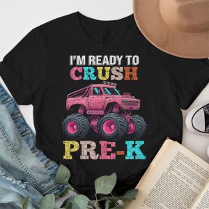 Ready To Crush Pre K Monster Truck Back To School Girls T Shirt 1 2