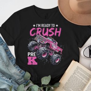 Ready To Crush Pre K Monster Truck Back To School Girls T Shirt 2 2