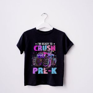 Ready To Crush Pre K Monster Truck Back To School Girls T Shirt 3 3