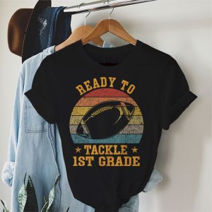 Ready To Tackle First Grade Football First Day Of School T-Shirt 2