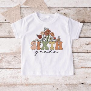 Retro Floral Sixth Grade Vibes Back To School Teachers Kids T Shirt 4