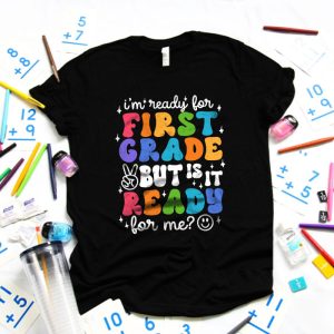 Retro Im Ready For First Grade First Day of School Teachers T Shirt 5 3