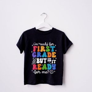 Retro Im Ready For First Grade First Day of School Teachers T Shirt 6 3