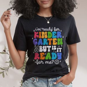 Retro First Day Of School I’m Ready For Kindergarten T-Shirt 4