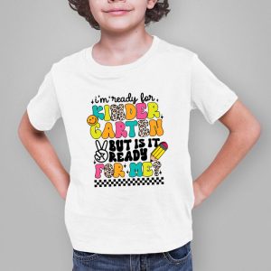 Retro Im Ready For Kindergarten First Day of School Teachers T Shirt 3 1