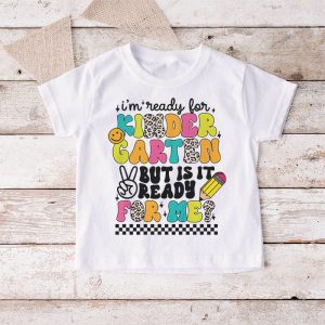 Retro Im Ready For Kindergarten First Day of School Teachers T Shirt 6 1