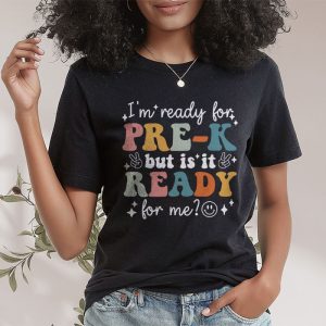 Retro I'm Ready For Preschool First Day of School Teachers T-Shirt