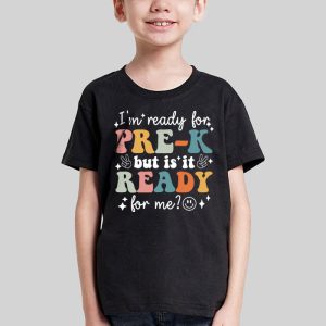 Retro Im Ready For Preschool First Day of School Teachers T Shirt 2 4