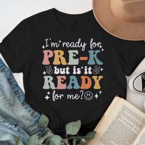 Retro Im Ready For Preschool First Day of School Teachers T Shirt 4 4