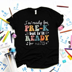 Retro Im Ready For Preschool First Day of School Teachers T Shirt 5 4