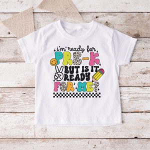 Retro First Day Of School I’m Ready For Pre-K T-Shirt 2 6 Retro Im Ready For Preschool First Day of School Teachers T Shirt 6 1