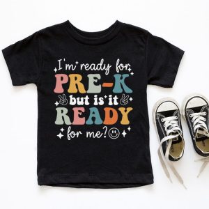 Retro Im Ready For Preschool First Day of School Teachers T Shirt 7 2