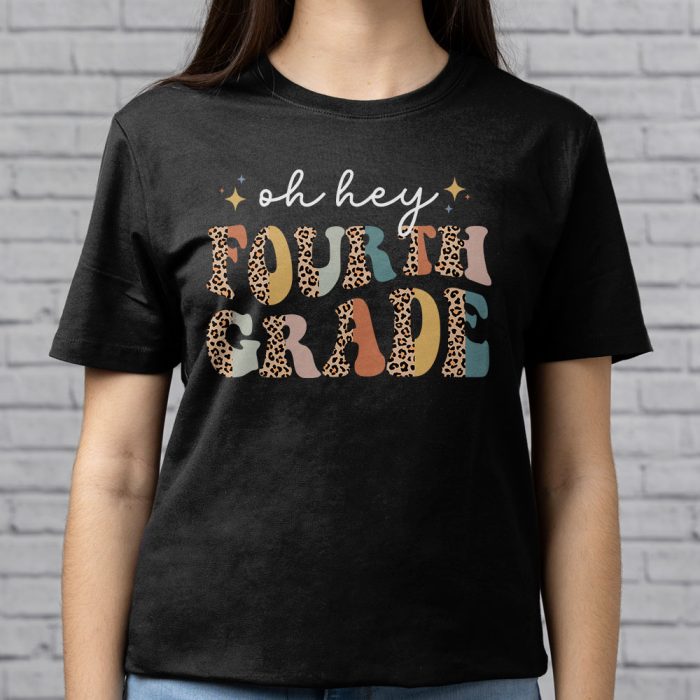 Retro Oh Hey 4th Grade Back To School Leopard Teachers T Shirt 5 2