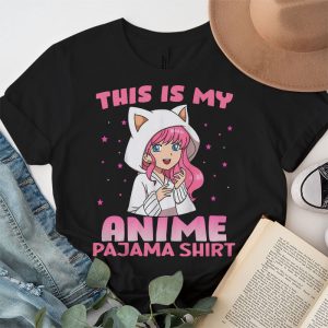 This Is My Anime Pajama Shirt Cute Anime Merch Anime Girl T Shirt 2 1