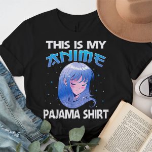 This Is My Anime Pajama Shirt Cute Anime Merch Anime Girl T Shirt 2 2