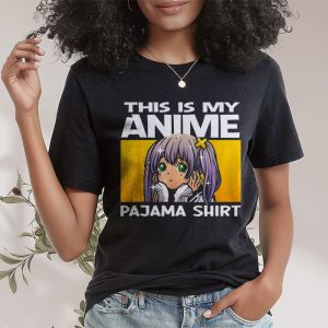 This Is My Anime Pajama Shirt Cute Anime Merch Anime Girl T-Shirt