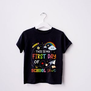 This Is My First Day Of School Shirt Back To School Student T Shirt 2 4