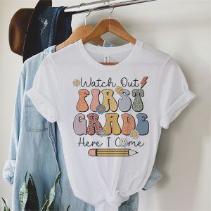 Watch Out First Grade Here I Come Groovy Back To School Kid T Shirt 1 2