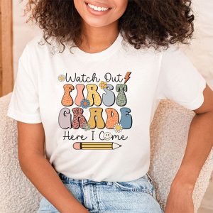 Watch Out First Grade Here I Come Groovy Back To School Kid T-Shirt 1