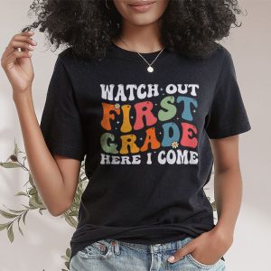 Watch Out First Grade Here I Come Groovy Back To School Kid T-Shirt 2