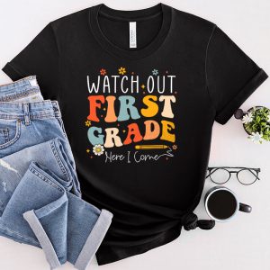 Watch Out First Grade Here I Come Groovy Back To School Kid T-Shirt 3