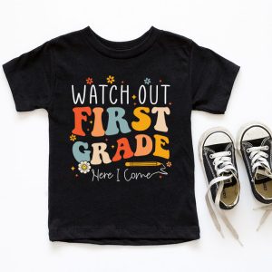 Watch Out First Grade Here I Come Groovy Back To School Kid T Shirt 3 4