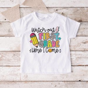 Watch Out First Grade Here I Come Groovy Back To School Kid T Shirt 4 4