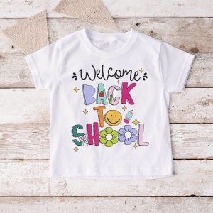 Welcome Back To School First Day Of School Teacher Student T Shirt 4 7