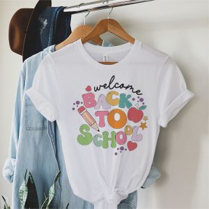 Welcome Back To School First Day Of School Teachers Students T Shirt 2 2