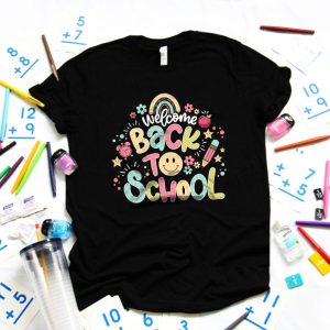 Welcome Back To School First Day Of School Teachers Students T Shirt 5 1