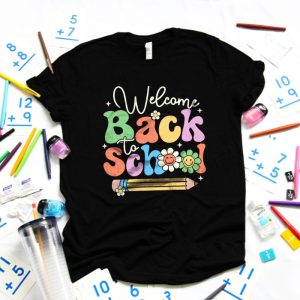 Welcome Back To School First Day Of School Teachers Students T Shirt 5 4