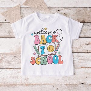 Welcome Back To School First Day Of School Teachers Students T Shirt 6 3