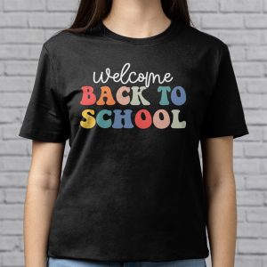 Welcome Back To School Groovy First Day of School Teacher T Shirt 4 7