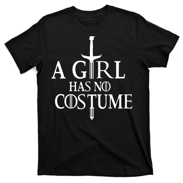 A Girl Has No Costume Unisex T-Shirt For Adult Kids