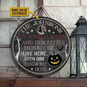 A Wicked Witch Halloween Custom Round Wood Sign