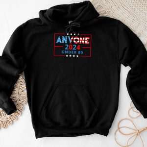 American Flag Shirts Anyone Under 80 2024 Funny Hoodie 2