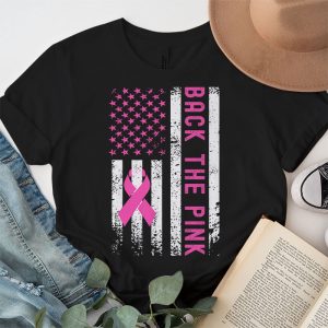 Back The Pink Breast Cancer Awareness Flag Toddler Women Men T Shirt 3