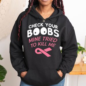 Breast Cancer Awareness Shirt Check Your Boobs Survivor Gift Hoodie 1 1