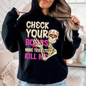 Breast Cancer Awareness Shirt Check Your Boobs Survivor Gift Hoodie 2 2