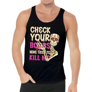 Breast Cancer Awareness Shirt Check Your Boobs Survivor Gift Tank Top 3 3