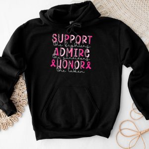 Breast Cancer Support Admire Honor Breast Cancer Awareness Hoodie 4 1