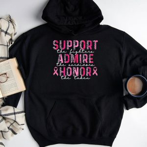 Breast Cancer Support Admire Honor Breast Cancer Awareness Hoodie 6 2