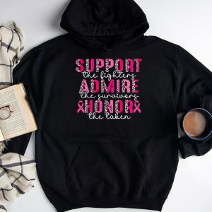 Breast Cancer Support Admire Honor Breast Cancer Awareness Hoodie 6